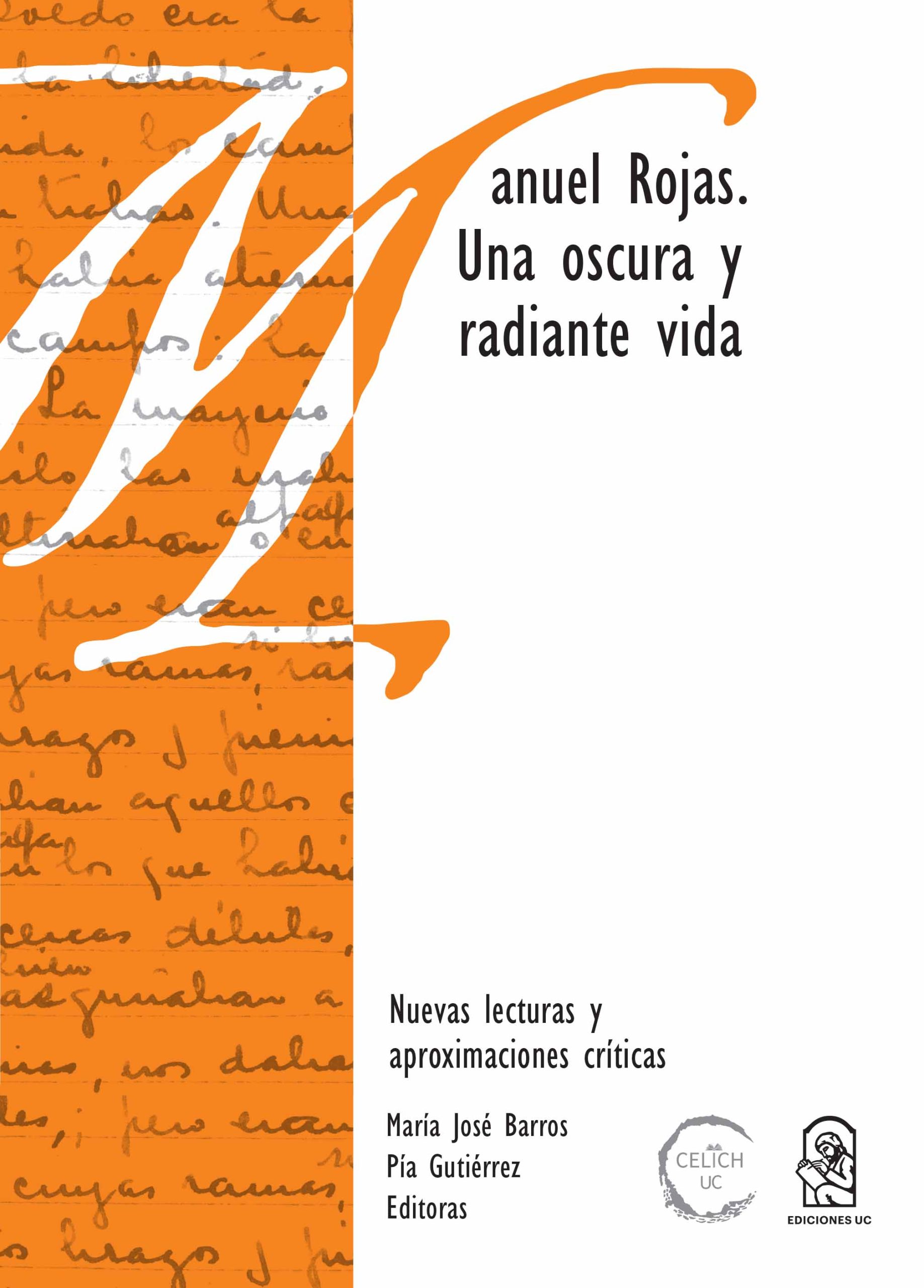 Presentación del libro Manuel Rojas. Una oscura y radiante vida